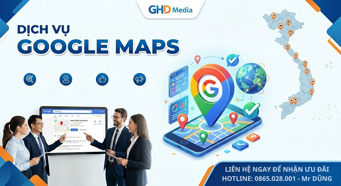 Dịch vụ tạo và xác minh Google Maps toàn quốc – Uy Tín, nhanh chóng